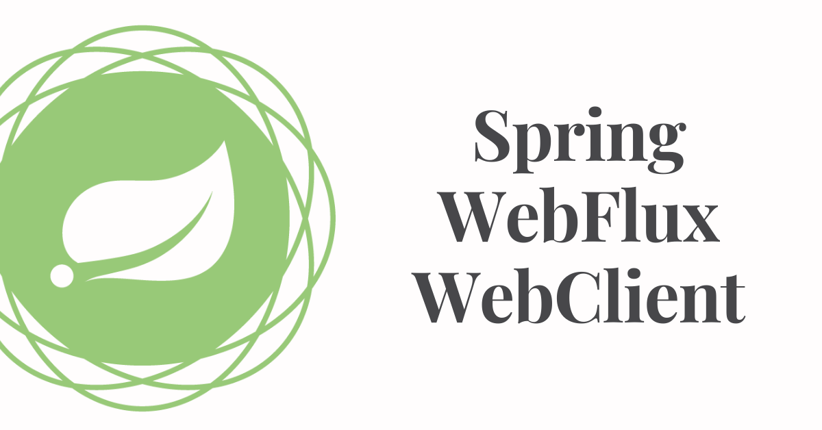 Spring WebFlux WebClient Vinsguru